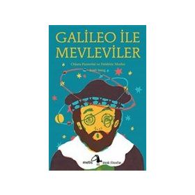 Galileo ile Mevleviler - Metis Yayınları