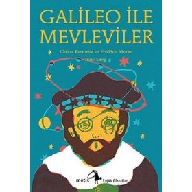 Galileo ile Mevleviler - Metis Yayınları