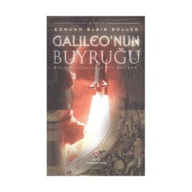 GALILEONUN BUYRUĞU (CILTLI) - EDMUND BLAIR BOLLES