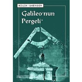 GALILEO'NUN PERGELI - KÜÇÜK İSKENDER (DERMAN İSKENDER ÖVER)