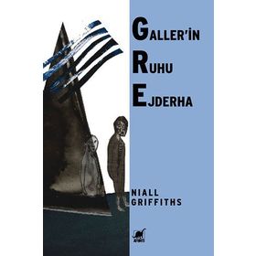 Gallerin Ruhu Ejderha - Niall Griffiths
