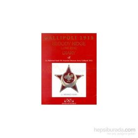 GALLIPOLI 1915 BLOODY RIDGE (LONE PINE) DIARY - MEHMED FASIH
