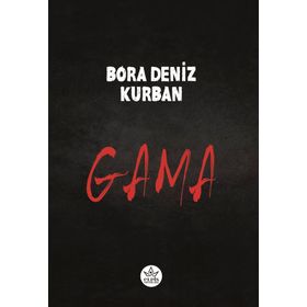 Gama Bora Deniz Kurban