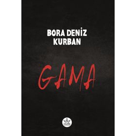 Gama Bora Deniz Kurban
