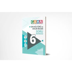 Gama Yayınları 6. Sınıf Din Kültürü Ve Ahlak Bilgisi Soru Bankası