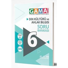 Gama Yayınları 6. Sınıf Din Kültürü Ve Ahlak Bilgisi Soru Bankası
