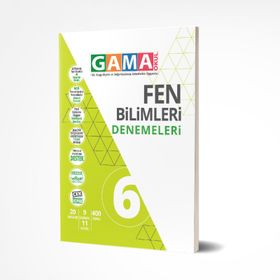 Gama Yayınları 6. Sınıf Fen Bilimleri Denemeleri