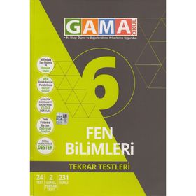 Gama Yayınları 6. Sınıf Fen Bilimleri Tekrar Testleri