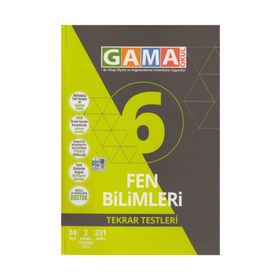 Gama Yayınları 6. Sınıf Fen Bilimleri Tekrar Testleri