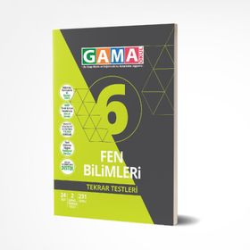 Gama Yayınları 6. Sınıf Fen Bilimleri Tekrar Testleri