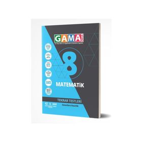 Gama Yayınları 8. Sınıf Matematik Tekrar Testleri