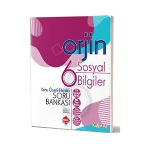 Gama Yayınları Orjin 6.Sınıf Sosyal Bilgiler Etkinlikli Konu Özetli Soru Bankası