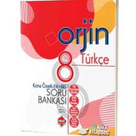 Gama Yayınları Orjin 8.sınıf Türkçe Etkinlikli Konu Özetli Soru Bankası