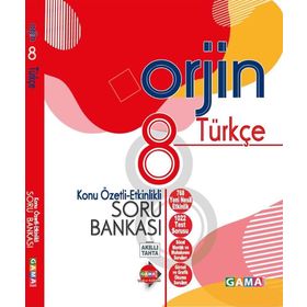 Gama Yayınları Orjin 8.sınıf Türkçe Etkinlikli Konu Özetli Soru Bankası