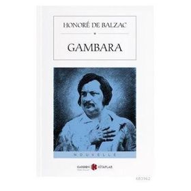 GAMBARA - HONORE DE BALZAC