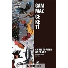 Gammaz Ceketi - Christopher Goffard