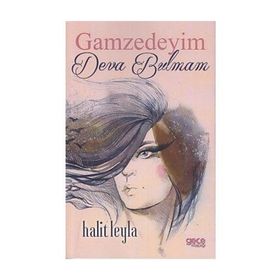 Gamzedeyim Deva Bulmam - Halit Leyla