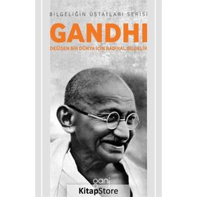 Gandhi - Değişen Bir Dünya İçin Radikal Bilgelik - Alan Jacobs