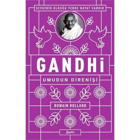 Gandhi - Umudun Direnişi - Romain Rolland