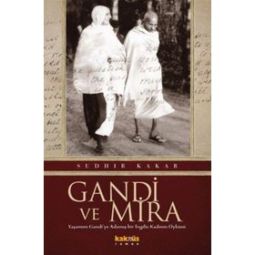 GANDI VE MIRA - SUDHIR KAKAR