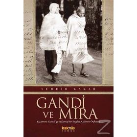 GANDI VE MIRA - SUDHIR KAKAR