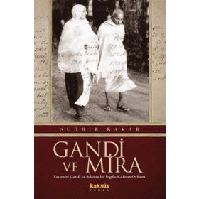 GANDI VE MIRA - SUDHIR KAKAR