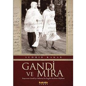 GANDI VE MIRA - SUDHIR KAKAR