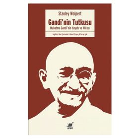 Gandi’nin Tutkusu - Stanley Wolpert