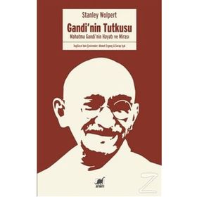 Gandi’nin Tutkusu - Stanley Wolpert