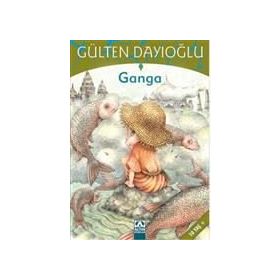 GANGA - GÜLTEN DAYIOĞLU