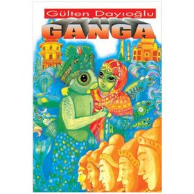 GANGA - GÜLTEN DAYIOĞLU