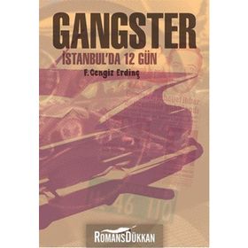 Gangster - F. Cengiz Erdinç