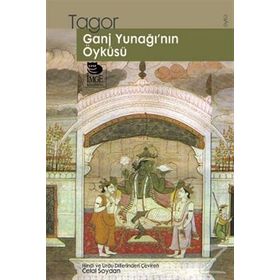 GANJ YUNAĞI´NIN ÖYKÜSÜ - RABINDRANATH TAGORE