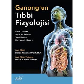 Ganong'un Tıbbi Fizyolojisi - Kolektif