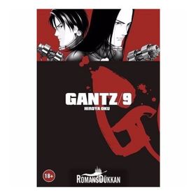 Gantz - Cilt: 9 - Hiroya Oku