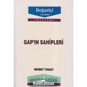 GAP`IN SAHIPLERI - MEHMET TURGUT