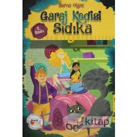 Garaj Kedisi Sıdıka - Berna Olgaç