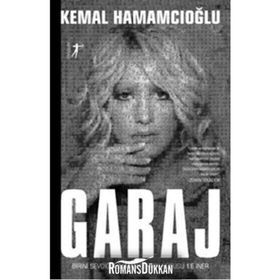 Garaj - Kemal Hamamcıoğlu