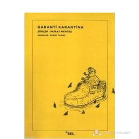 GARANTI KARANTINA - MURAT MENTEŞ