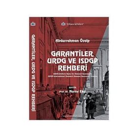 Garantiler URDG ve ISDGP Rehberi - Türkmen Kitabevi - Abdurrahman Özalp