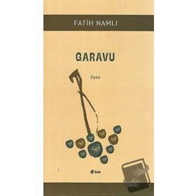 Garavu - Fatih Namlı