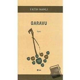 Garavu - Fatih Namlı