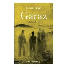 Garaz - Serhan Kurşun