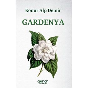 Gardenya - Konur Alp Demir