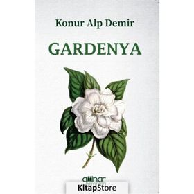 Gardenya - Konur Alp Demir