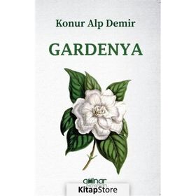 Gardenya - Konur Alp Demir
