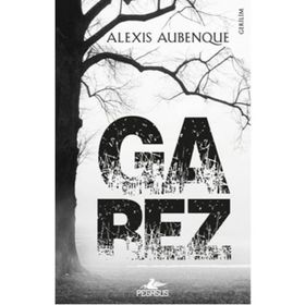 Garez - Alexis Aubenque