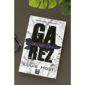 Garez - Louis Holt