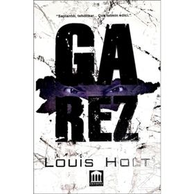 Garez - Louis Holt