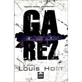 Garez - Louis Holt